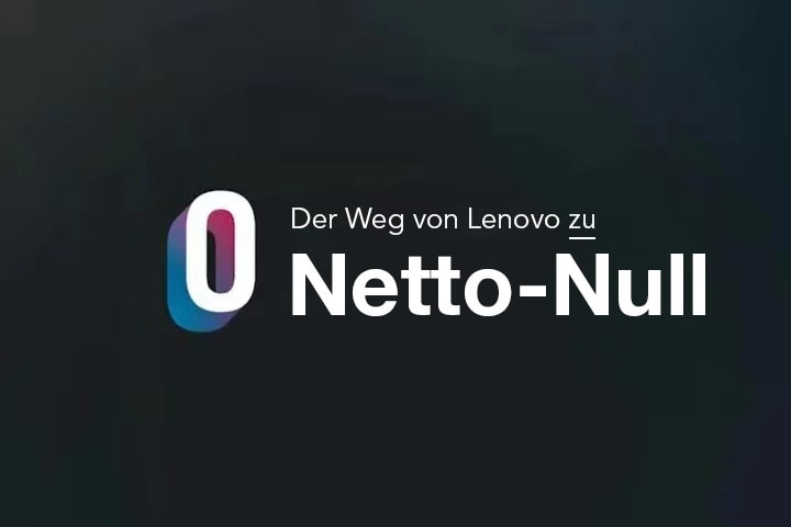 Der Weg von Lenovo zur Klimaneutralität