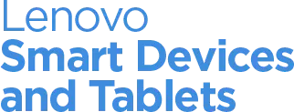 Lenovo Smart Devices and Tablets